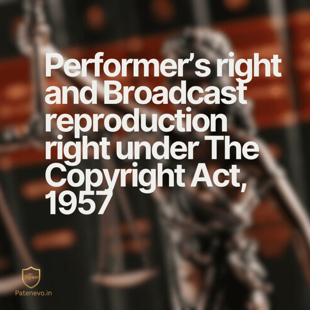 Performer's right and Broadcast reproduction right