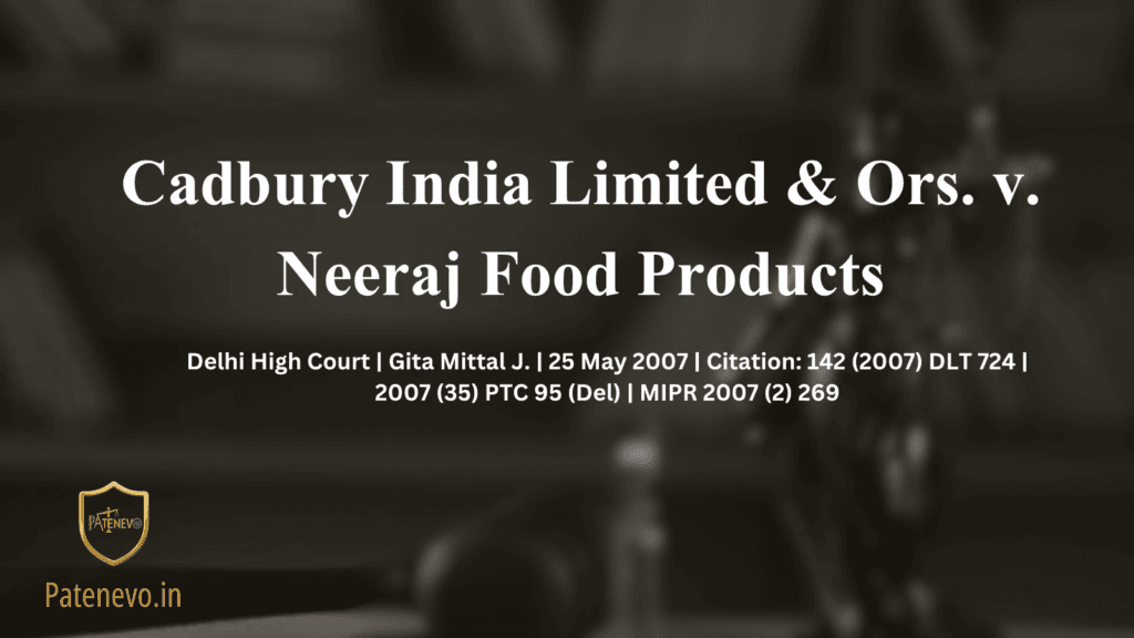 Cadbury India v. Neeraj Food patenevo