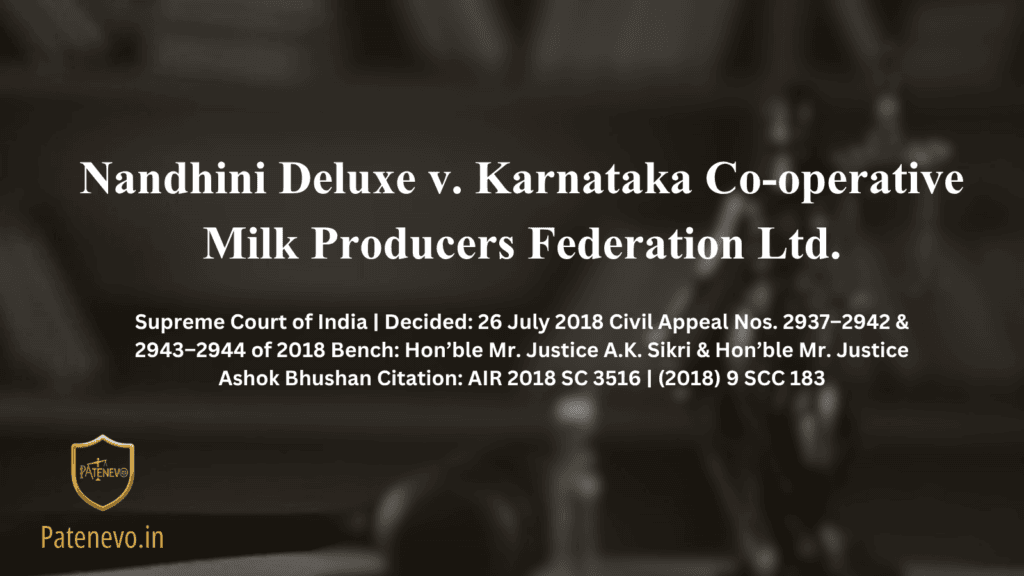 Nandhini Deluxe v. Karnataka Co-operative Milk Producers Federation Ltd.